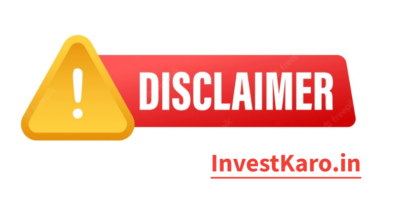 Disclaimer Invest Karo