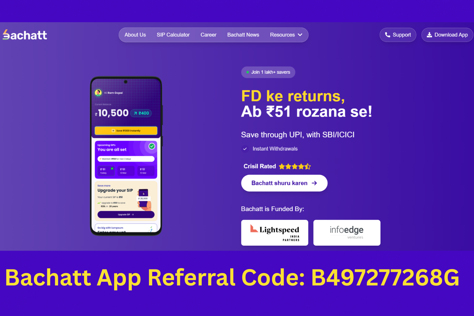 Bachatt App Referral Code