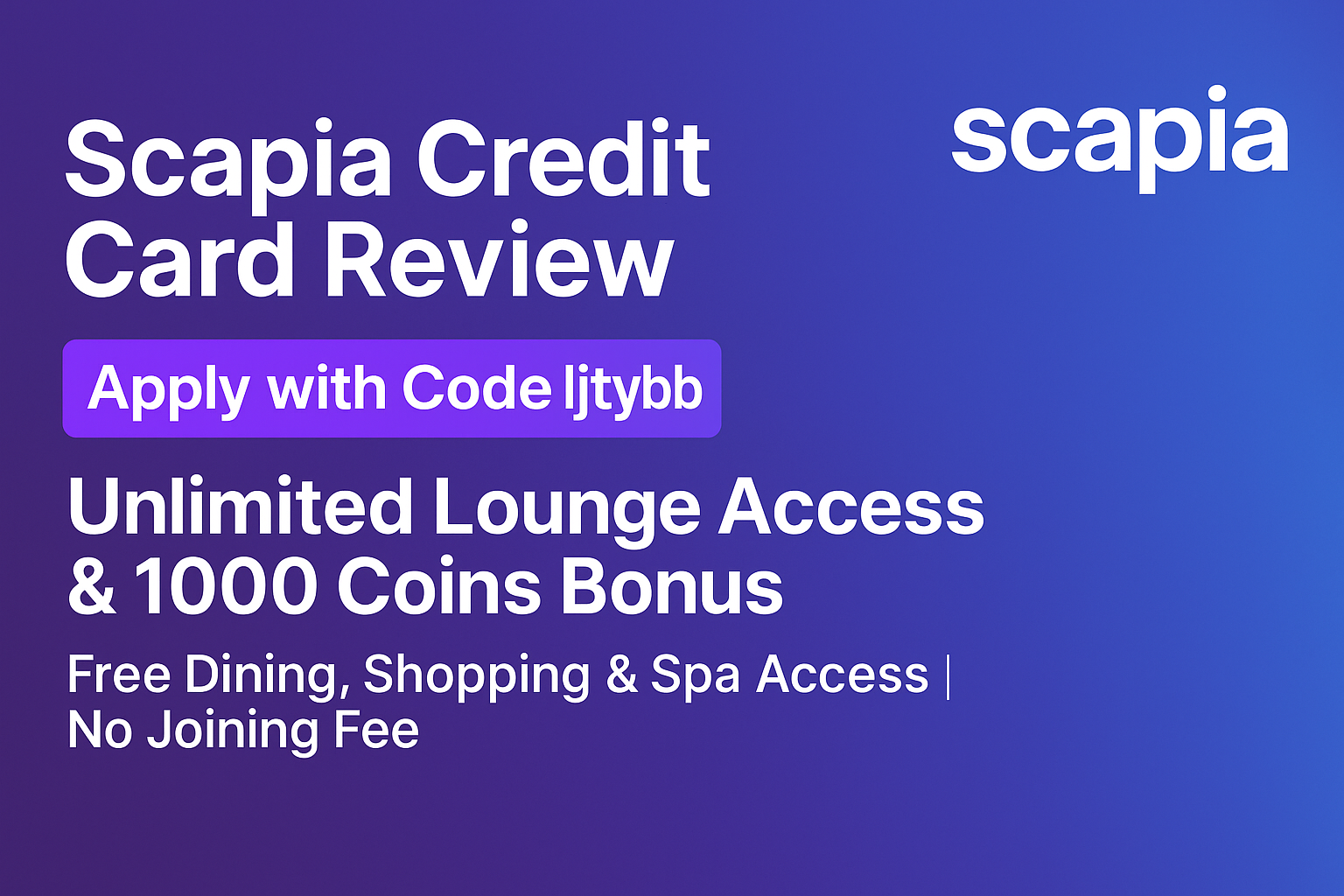 Scapia Credit Card Review