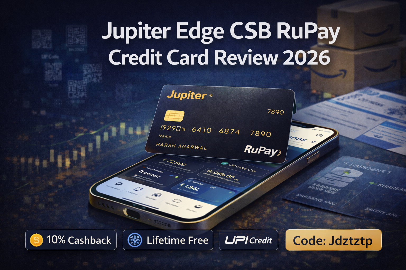 Jupiter Edge CSB RuPay Credit Card Review 2026: 10% Cashback on UPI — Is It Really Worth It?