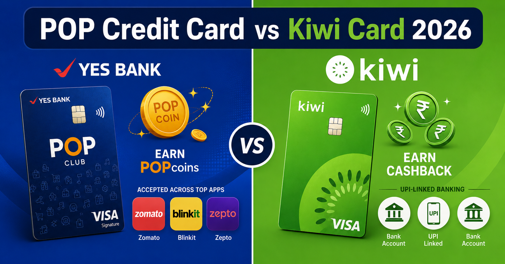 POP Credit Card vs Kiwi Card (2026): One Gives You Cash, One Gives You Coins - Here's Which Actually Wins